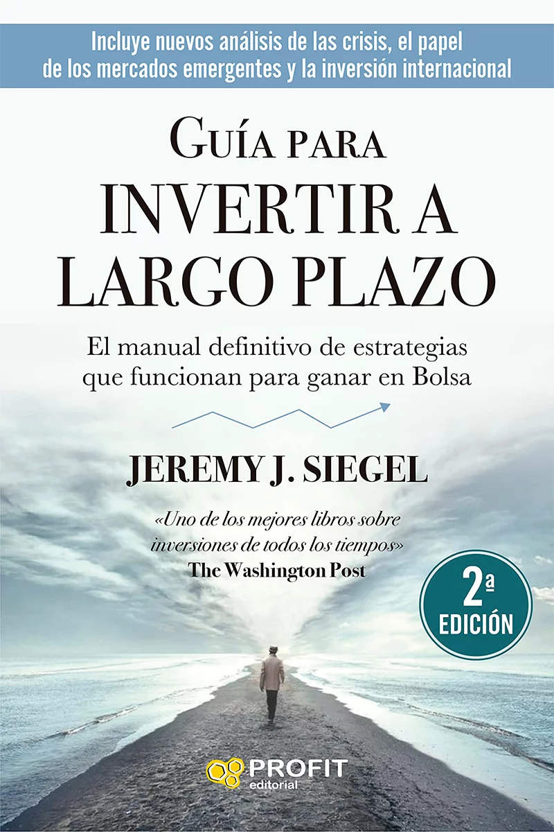 Guía para invertir a largo plazo de Jeremy J. Siegel