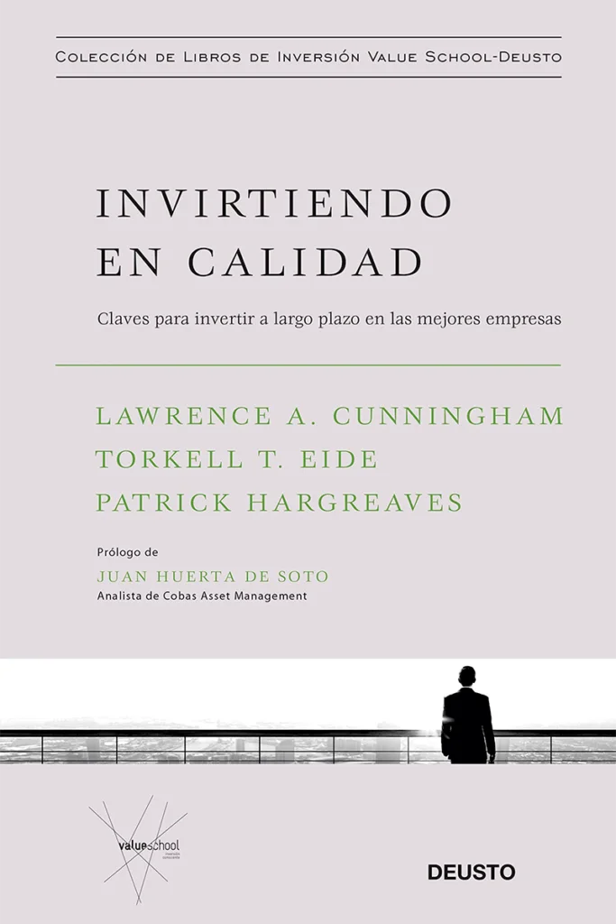 invirtiendo en calidad de Lawrence A. Cunningham Torkell T. Eide Patrick Hargreaves