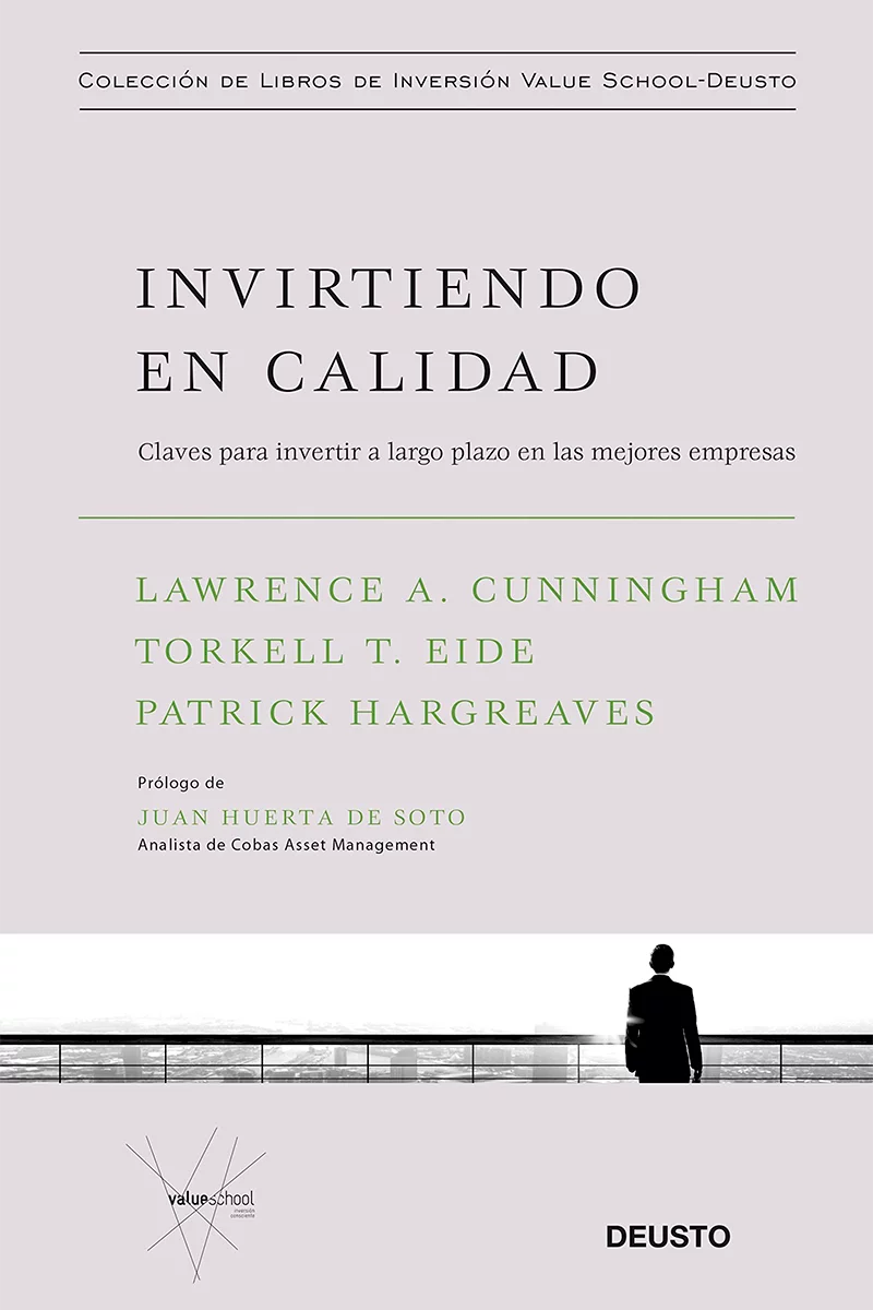 invirtiendo en calidad de Lawrence A. Cunningham Torkell T. Eide Patrick Hargreaves