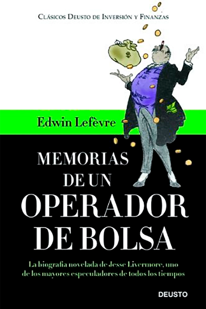 Memorias de un operador de bolsa de Edwin Lefevre