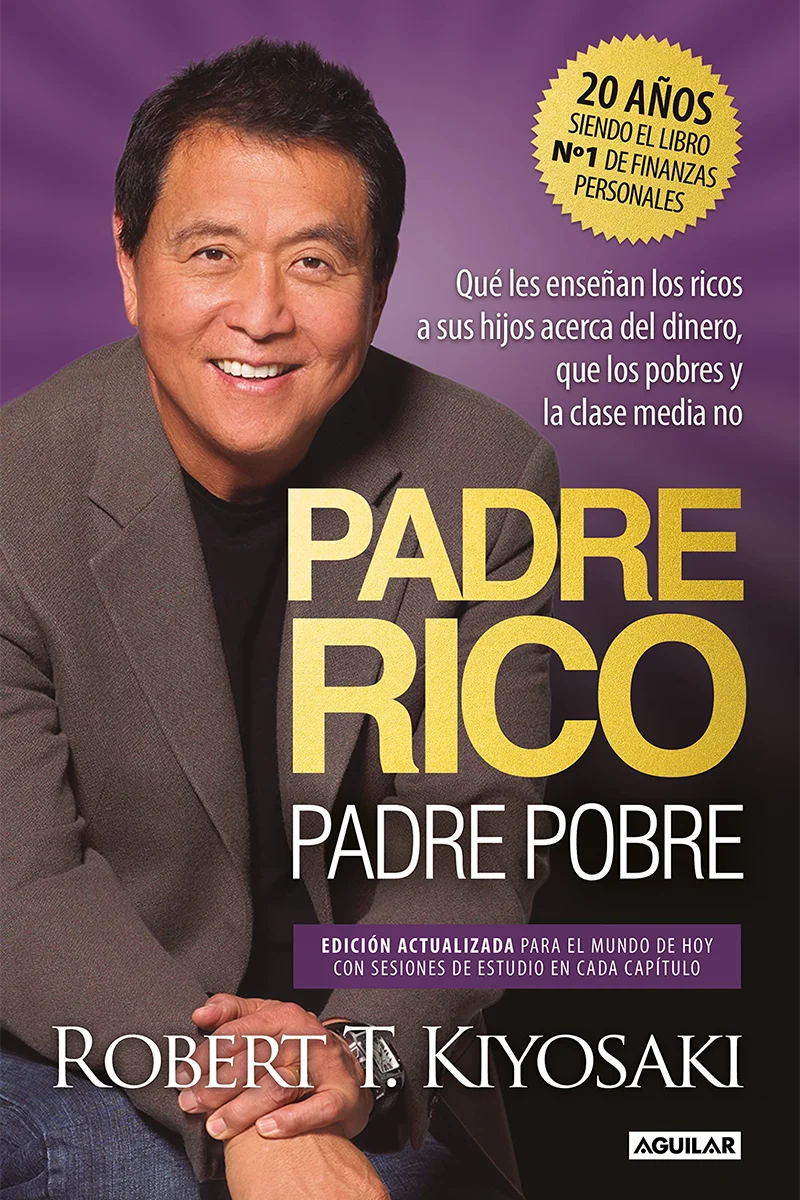 Padre rico padre pobre de Robert T. Kiyosaki