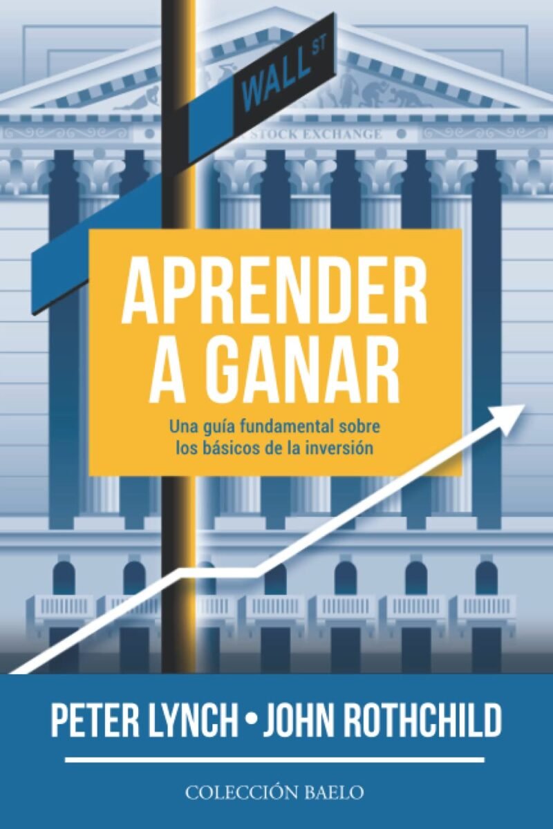 Portada de Aprender a Ganar, de Peter Lynch
