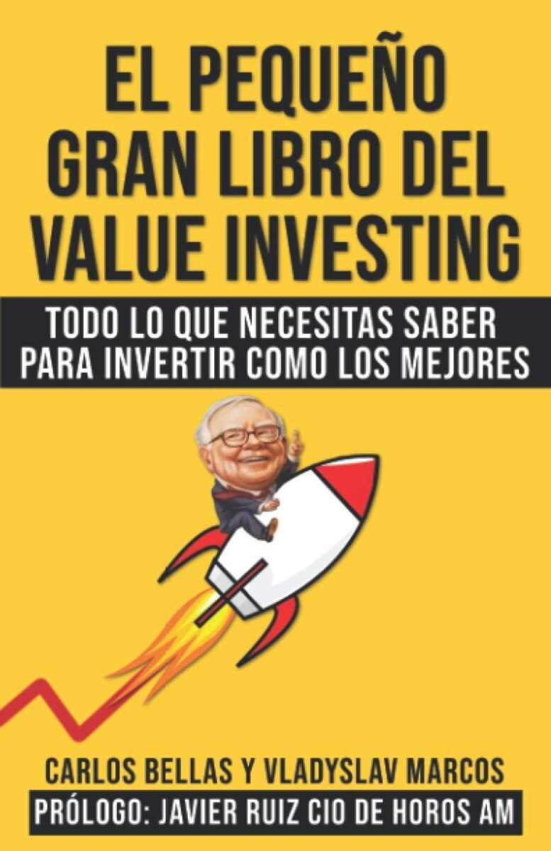 Portada de El pequeño gran libro del value investing, de Carlos Bellas y Vladyslav Marcos