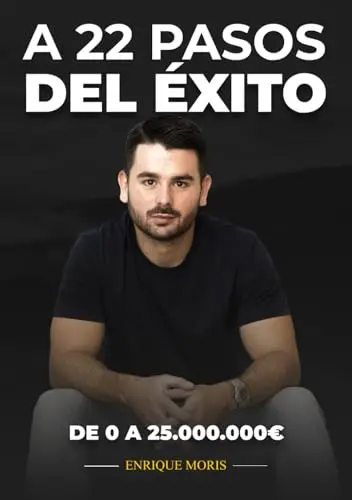Portada de «A 22 pasos del éxito», de Enrique Moris