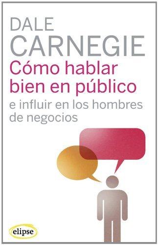 Portada de «Cómo hablar bien en público e influir en los hombres de negocios», de Dale Carnegie