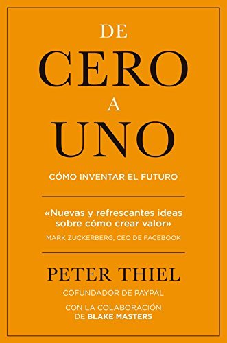 Portada de «De cero a uno», de Peter Thiel