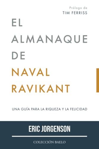 Portada de «El Almanaque de Naval Ravikant», de Eric Jorgenson