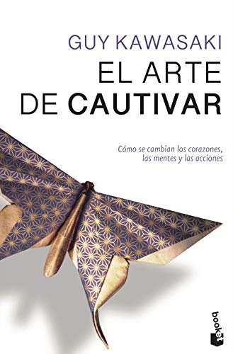 Portada de «El arte de cautivar», de Guy Kawasaki