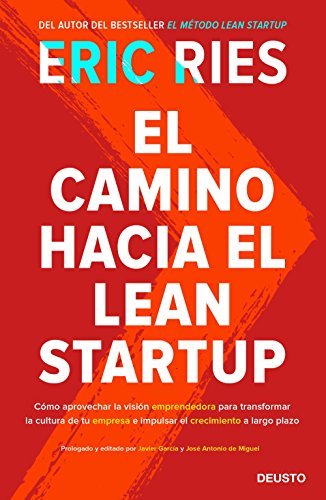 Portada de «El camino hacia el Lean Startup», de Eric Ries