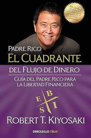 Portada de «El cuadrante del flujo del dinero», de Robert Kiyosaki