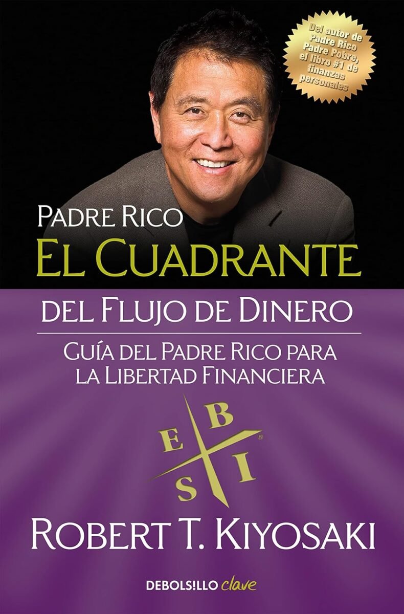 Portada de «El cuadrante del flujo del dinero», de Robert Kiyosaki