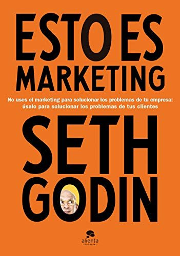 Portada de «Esto es marketing», de Seth Godin