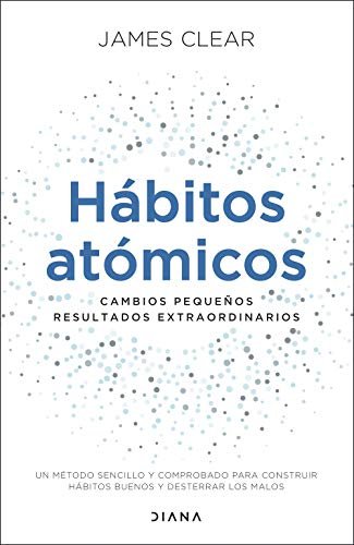 Portada de «Hábitos atómicos», de James Clear