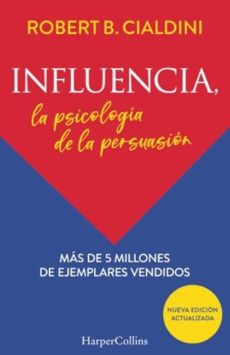 Portada de «Influencia: La psicología de la persuasión», de Robert Cialdini