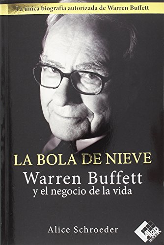 Portada de «La bola de nieve», de Alice Schroeder