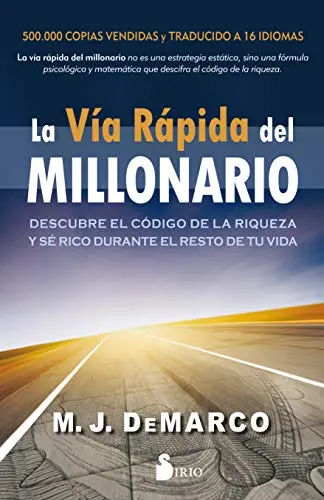 Portada de «La vía rápida del millonario», de MJ DeMarco