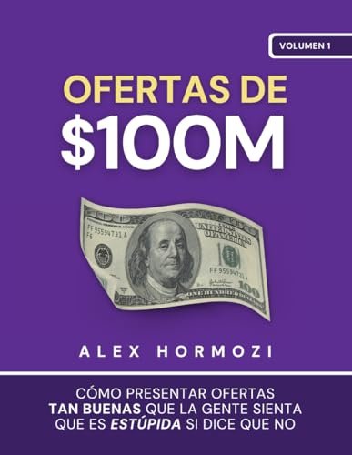 Portada de «Ofertas de $100M», de Alex Hormozi
