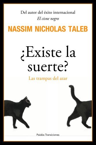 Portada de «¿Existe la suerte?», de Nassim Nicholas Taleb